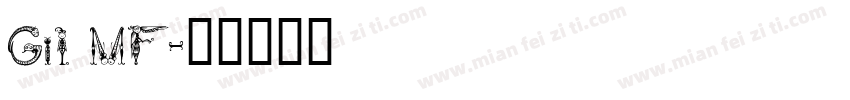 Gil MF字体转换